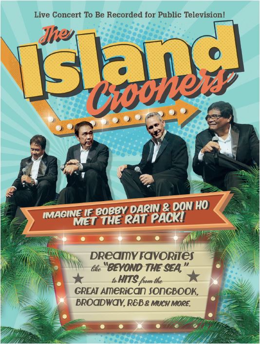 The Island Crooners show artwork featuring 4 men in black suits holding mics - "Imagine if Bobby Darin & Don Ho met The Rat Pack"