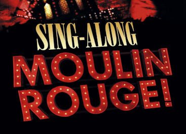 Moulin-Rouge-Sing-Along