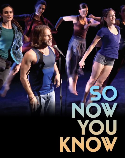 So Now You Know artwork with 4 dancers and a man speaking into a mic