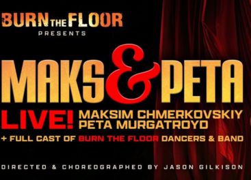 Burn the Floor presents Maks & Peta LIVE!